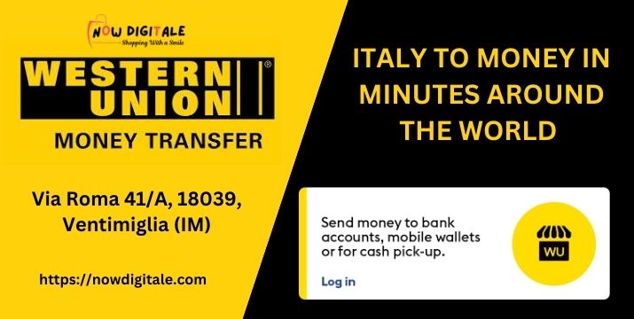 You are currently viewing Western Union Money Transfer in Ventimiglia